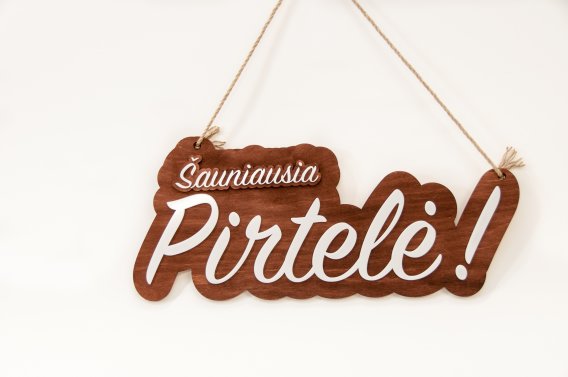 Medinė lentelė "Šauniausia pirtelė"